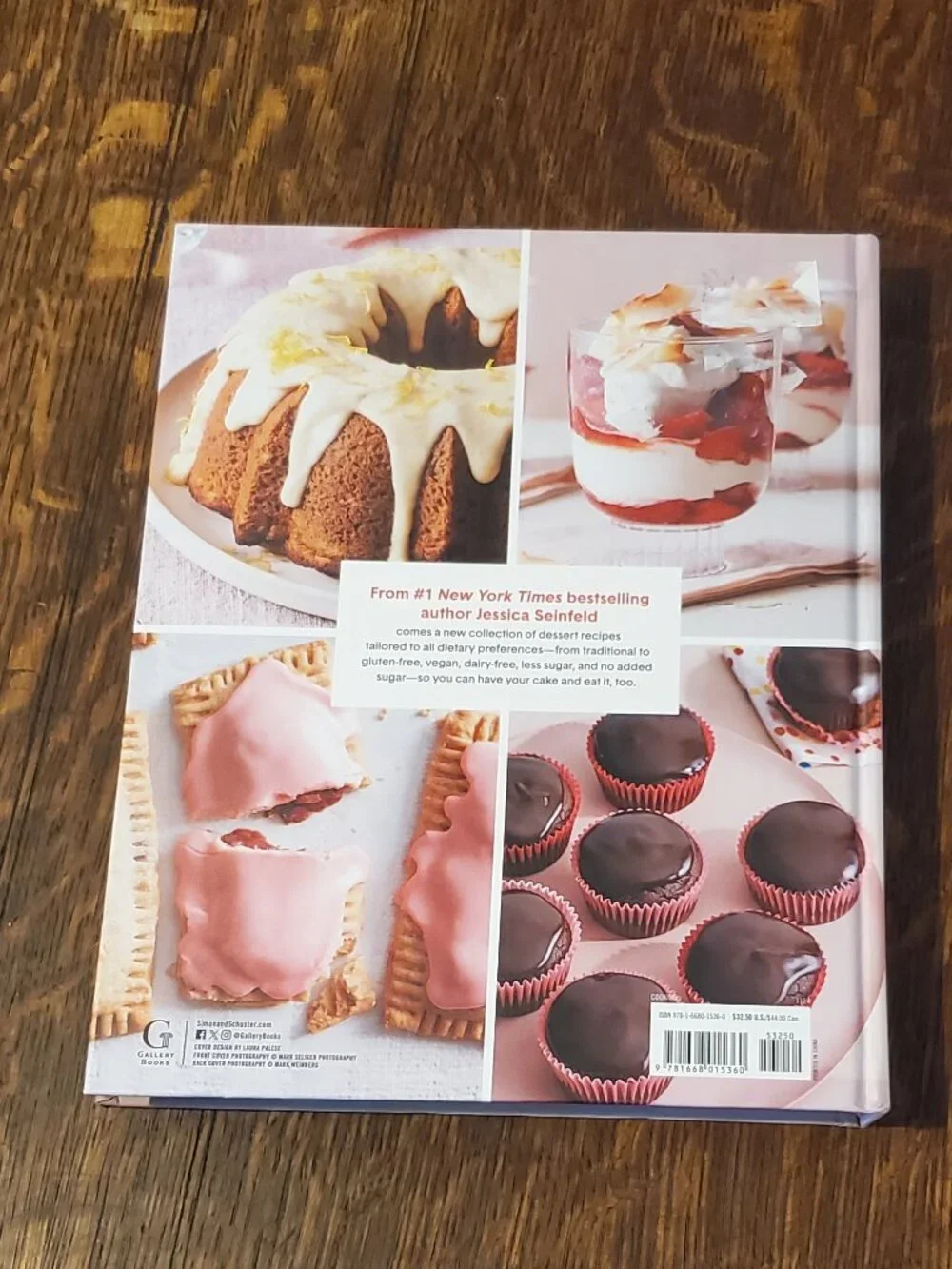 Not Too Sweet: 100 Dessert Recipes for Those Who Want More...Jessica Seinfeld